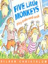 Cover image for Five Little Monkeys Play Hide and Seek